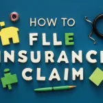 How To File An Insurance Claim